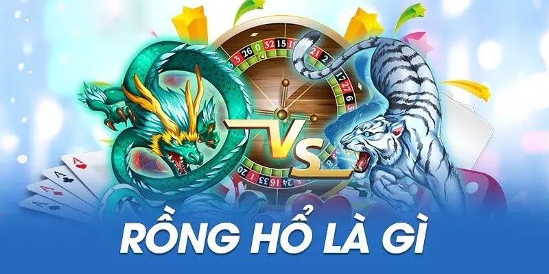 Rồng Hổ cược vui rinh thưởng lớn cực chất